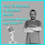 How To Be A Webcam Model Podcast
