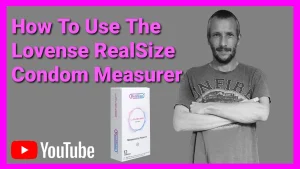 The Lovense RealSize Condoms Measurer Guide 2022