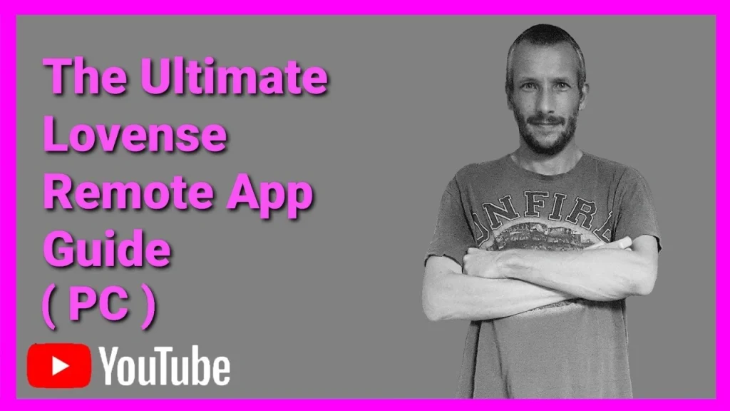 The Ultimate Lovense Remote App Guide 2021 (PC)