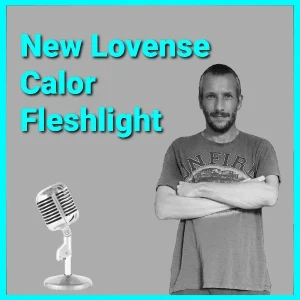 Lovense Calor Review 2022 Podcast