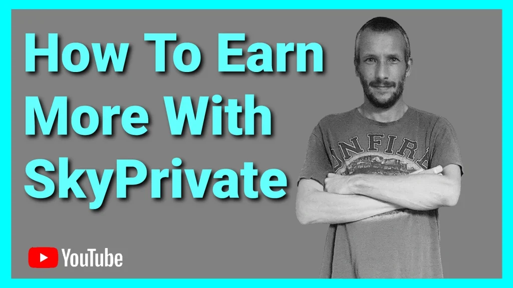 How To Earn More With SkyPrivate