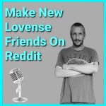 My Lovense Friends Reddit Page And Have Some Fun