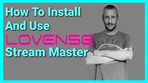 The Ultimate Lovense Stream Master Guide For Webcam Models