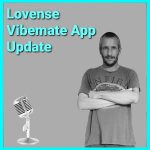 New Lovense Vibemate App Update 2022