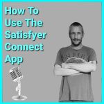 How To Use The Satisfyer Connect App Podcast 2022