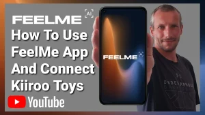 How To Use The FeelMe Ai App With Kiiroo Toys