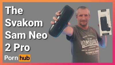 The Svakom Sam Neo 2 Pro YouTube, The Svakom Sam Neo 2 Pro Review,