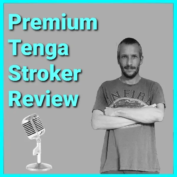 Tenga Premium Original Vacuum Cup Podcast