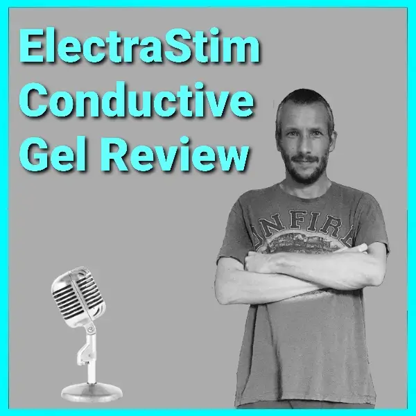 ElectraStim Conductive Gel Review - E-Stim Podcast