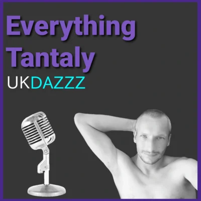 Tantaly Sex Dolls Podcasts